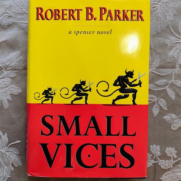 Putnam Other - Small Vices, A Spenser Novel by Robert B. Parker, Hardcover, Used